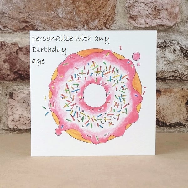 Birthday Card Pink doughnut - Personalised with any age Eco Friendly