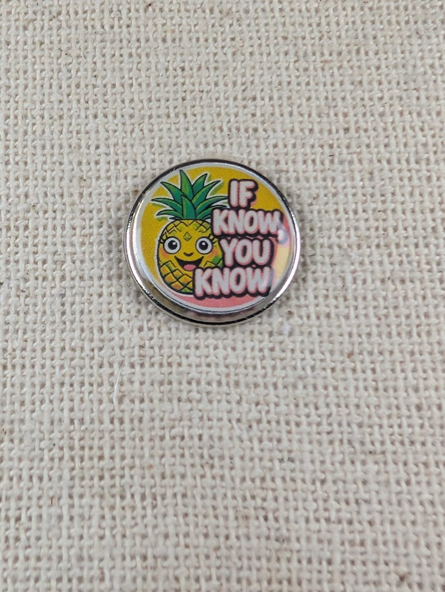 If You Know, You Know - Pineapple Logo - Cruise Themed Badge 