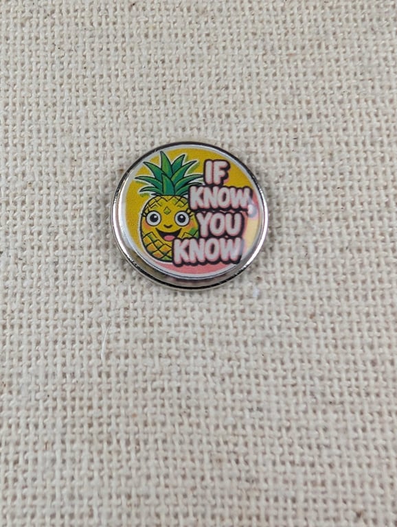 If You Know, You Know - Pineapple Logo - Cruise Themed Badge 