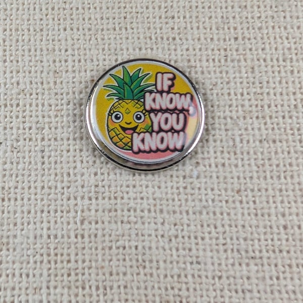 If You Know, You Know - Pineapple Logo - Cruise Themed Badge 