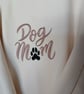 Dog Mom sweatshirt, adult sweatshirt, cosy sweatshirt, embroidered sweatshirt - Image 2