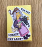 Crazy Cat Lady! Message In a Matchbox - Image 2