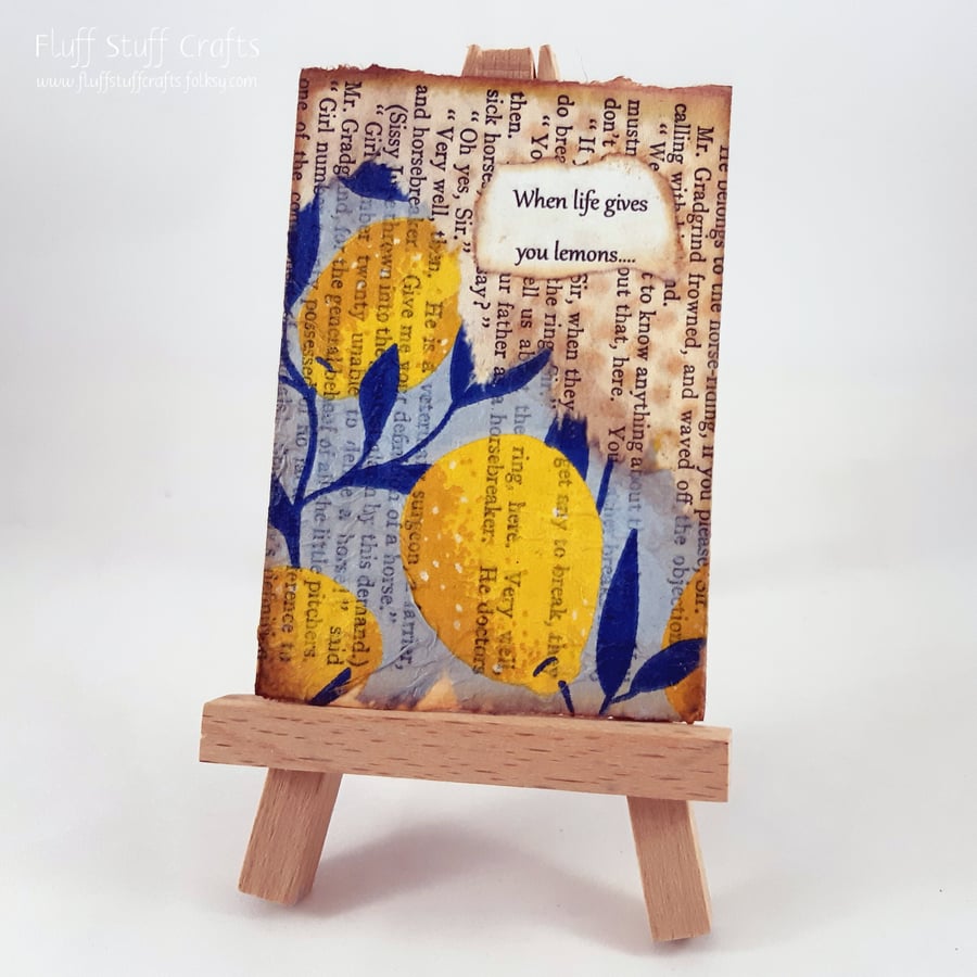 ACEO - when life gives you lemons