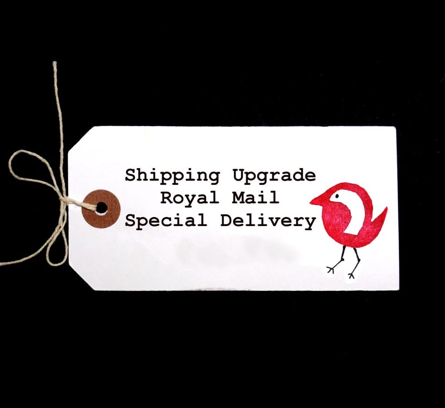 SHIPPING UPGRADE Royal Mail Special Delivery service