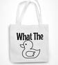 What The Duck Tote Bag Funny Non Swearing Novelty Pun Shopping Bag Joke  - Image 5