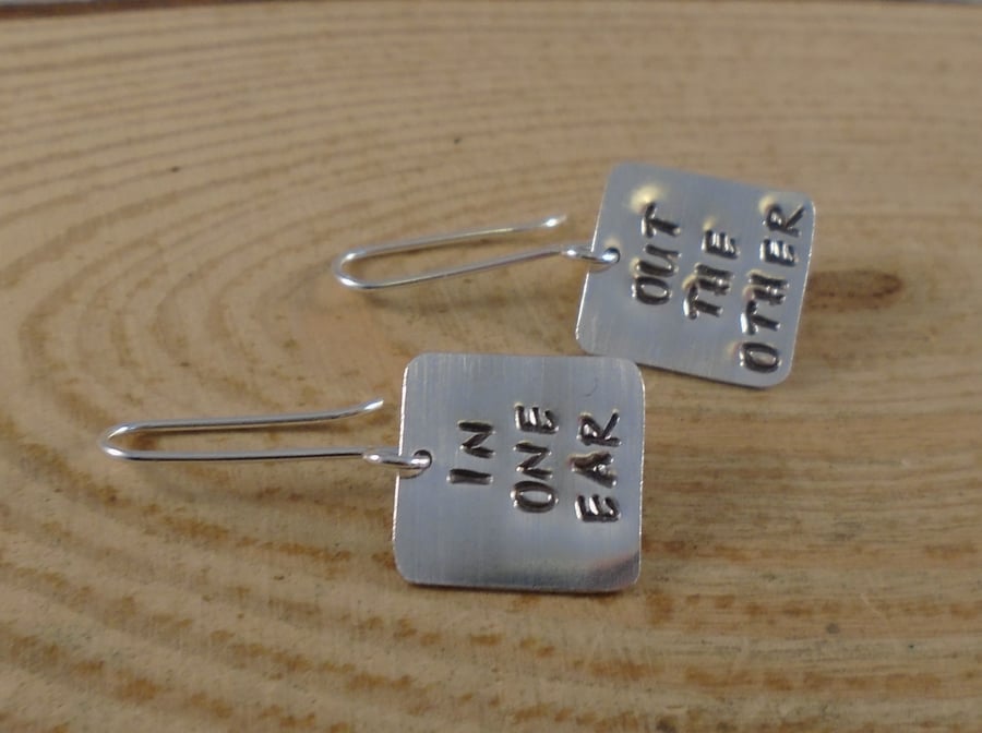 Sterling Silver Stamped 'In One Ear, Out The Other' Earrings