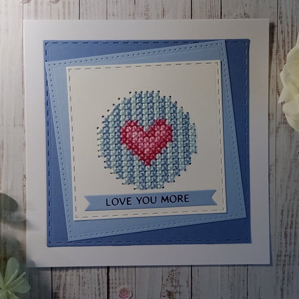 Love You More Greetings Card