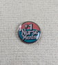 Number 1 Nurse Mentor - Nurse Themed Badge - Large Resin Topped Pin Badge