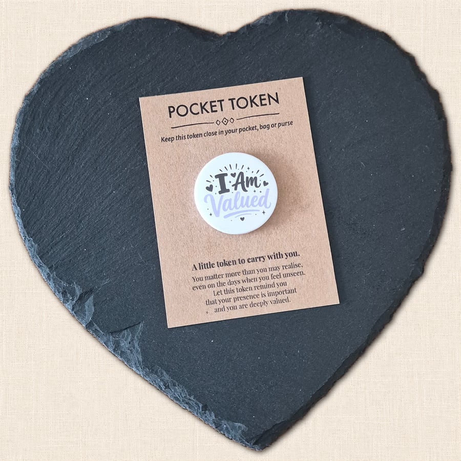 I Am Valued Pocket Token - Little Reminder Your Presence Matters