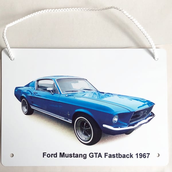 Ford Mustang GTA Fastback 1967 - Aluminium Plaque - A5 or 203x304mm