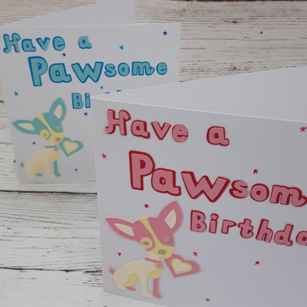 Birthday Card, Have A Pawsome Birthday, dog lovers card for him or her