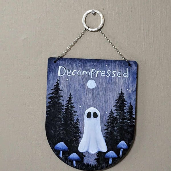 Hand Painted Reversable Ghostie Decompression Sign