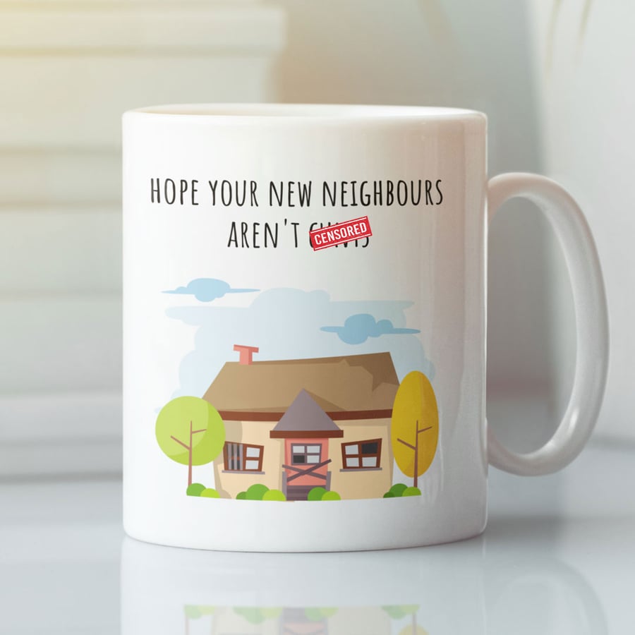 New Home Mug - Funny Coffee Mug - Perfect Gift For New Home Owners - Friends