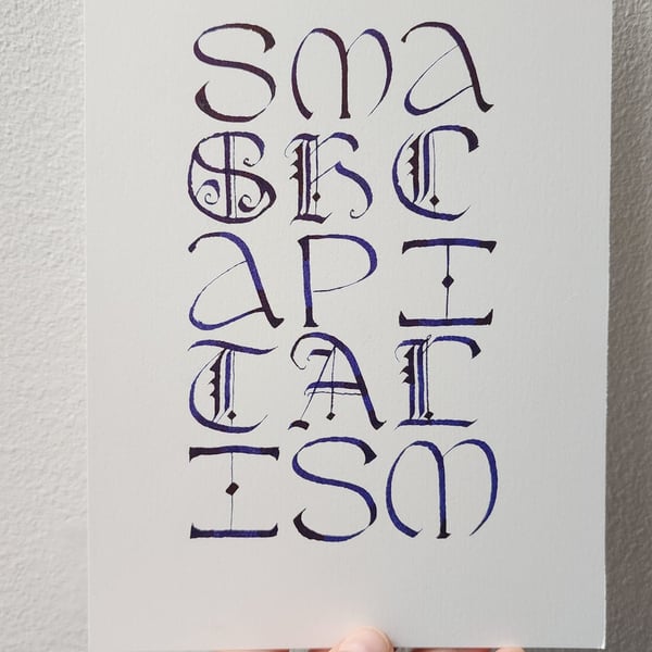 Original Calligraphy - Smash Capitalism