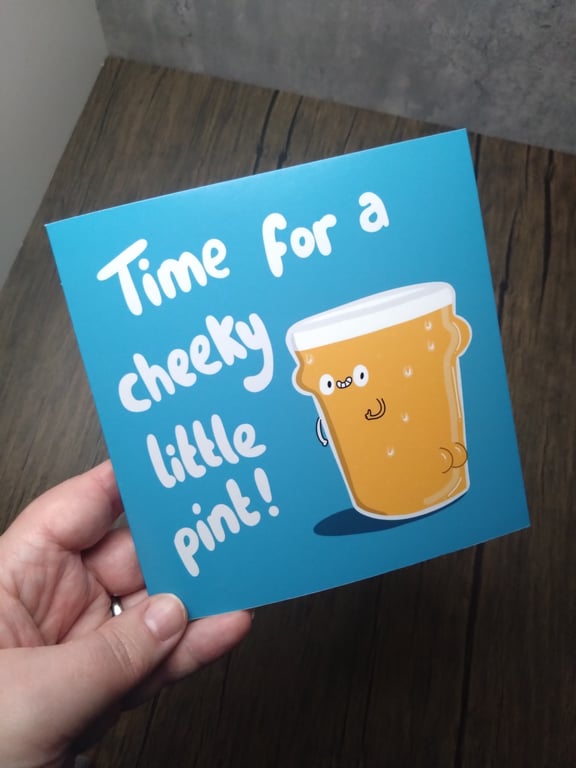 Cheeky little pint birthday card
