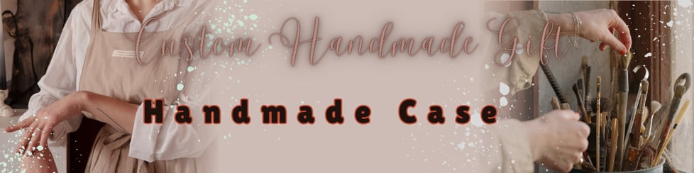 Handmade Case