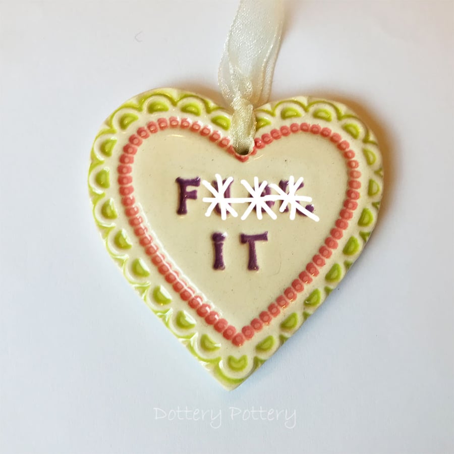 Small Ceramic heart decoration Swear words 