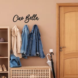 Ciao Bella - Wooden Script Wall Sign For Entryway, Hallway, Front Door, Goodbye 