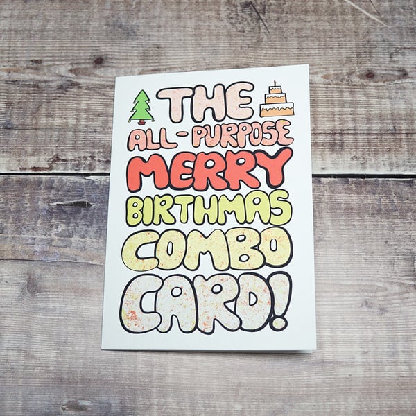 Funny Happy Birthday & Christmas Combo Card! - "All-Purpose Merry Birthmas" Card