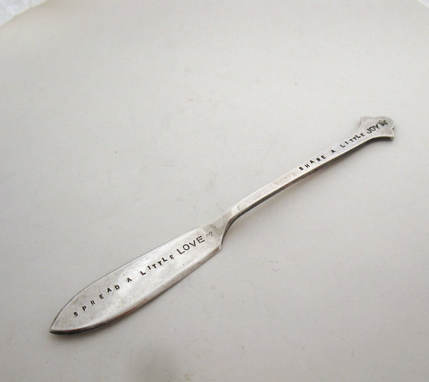 Small butter spreader, handstamped, spread a little love, share a little joy