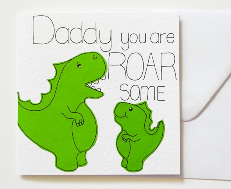 Dinosaur Father's Day Card, Daddy You Are Roar some Birthday Card