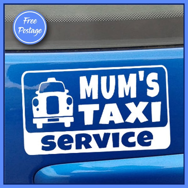 MUM'S TAXI SERVICE Car Bumper Sticker Vinyl Decal