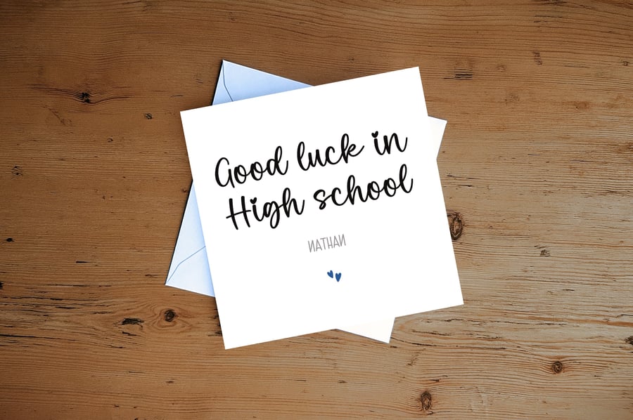 Personalised Good Luck in High School Card