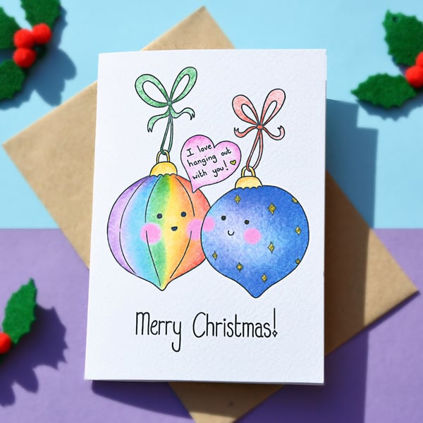 Christmas Bauble Card, Funny Rainbow Christmas Card