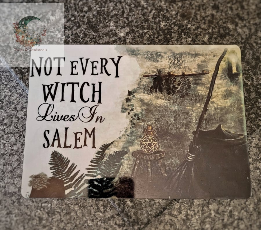 Not every witch lives in salem wall sign 