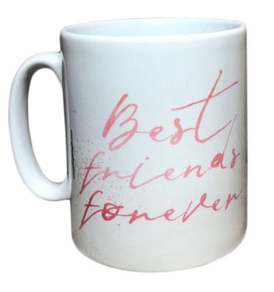 Best Friends Forever Mug. Mugs for best friends