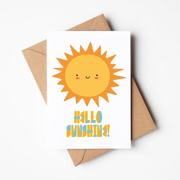 Hello Sunshine Cute Greetings card A6