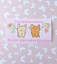 Funny Cat Meme Sticker, Annoying Quote Decal, Sarcastic Humor (100 mm x 57 mm) - Image 1