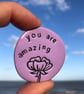 You Are Amazing Pocket Pebble - Image 2