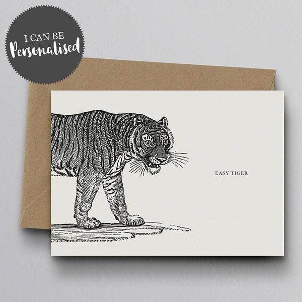 Easy Tiger Personalised Greeting Card Hello Card, I Love You Card, Big Cat 