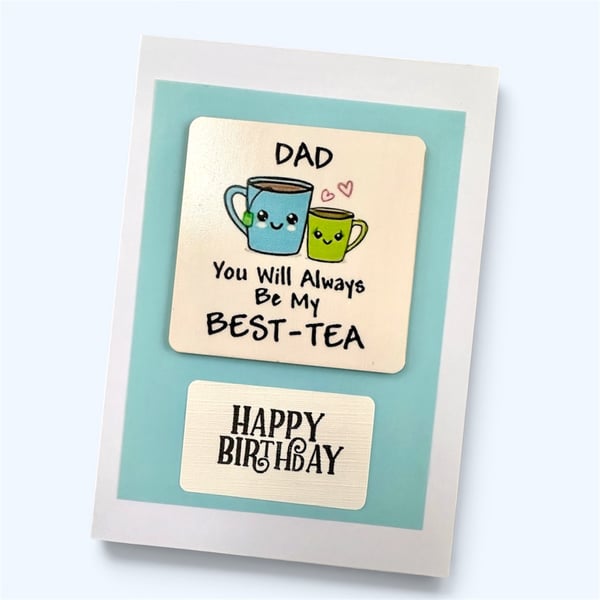Birthday card for Dad, tea lover, with drinks coaster gift 