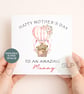 Mother's Day Card for Mummy Cute Teddy Bear Card To an Amazing Mummy