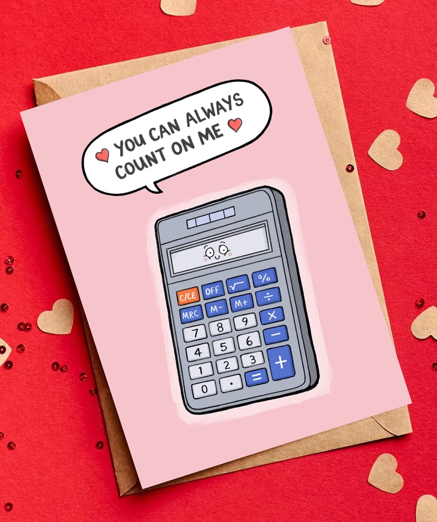 Large Calculator Pun Greetings Card A5 - Engagement Anniversary Valentine's Love