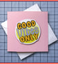 Good Vibes Only - blank Greeting Card, note card Pink - Image 1