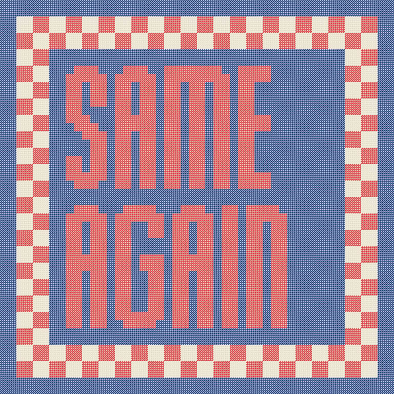 SAME AGAIN Needlepoint Cushion Pattern - Large Digital Tapestry Chart PDF