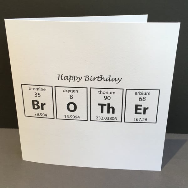 Birthday Card for a Brother - Card for a Chemist Scientist 