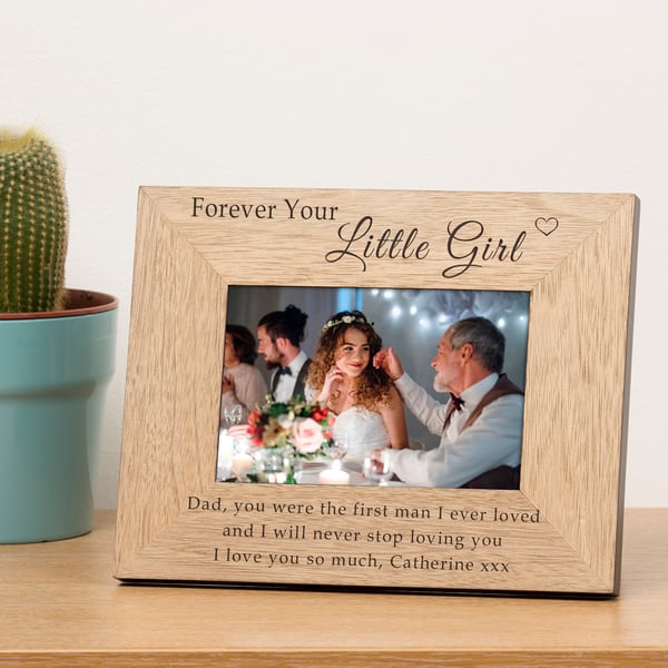 Personalised Photo Frame, Forever Your Little Girl, Wood, 6x4, Wedding Gift