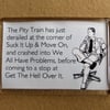 Pity Train Magnet