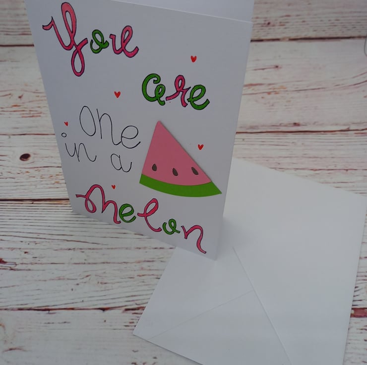Love Card - You are one in a Melon, Anniversary... - Folksy