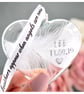 Personalised Real White Feather Memorial Heart Bauble. Gift Boxed Custom Name Da - Image 10