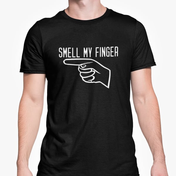 Smell My Finger T Shirt Funny Novelty Tee Gift Joke Present For Family Friend 