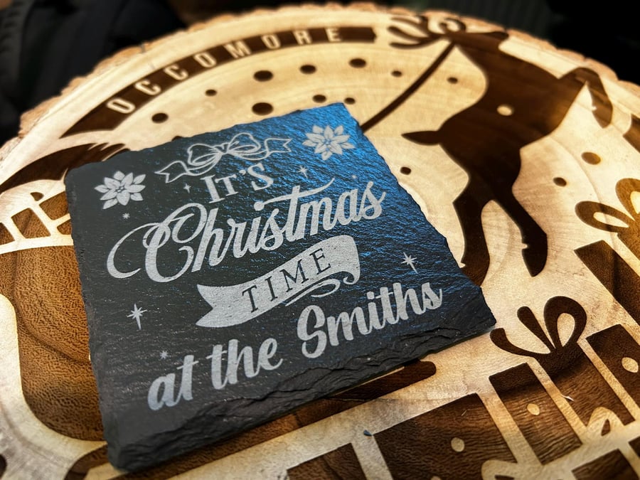 It's Christmas Time at - Personalised Surname Slate Coaster - Circle or Square