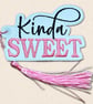 Kinda Sweet Bookmark - Embroidered Book Lover Accessory - Image 4