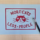 More Cats Less People. A4 Lino Print.