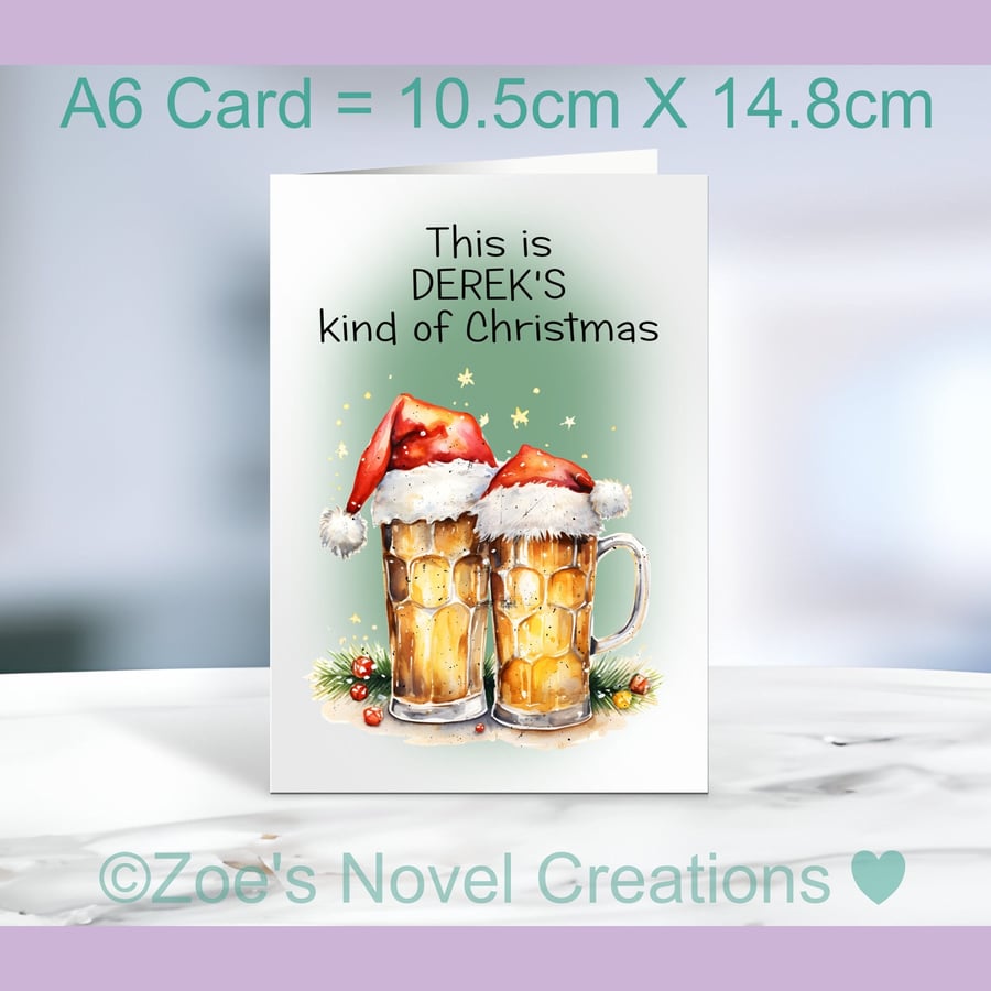 Beer Christmas Card, Personalised A6 size 10.5cm X 14.8cm 