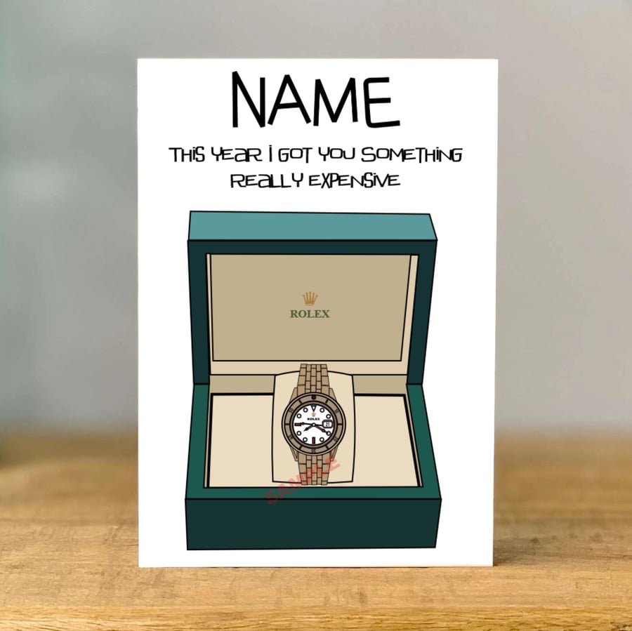 Personalised Designer Watch Birthday Card, dad, mum, sister, brother, son, 
